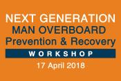 MAN OVERBOARD Prevention & Recovery Workshop 2018